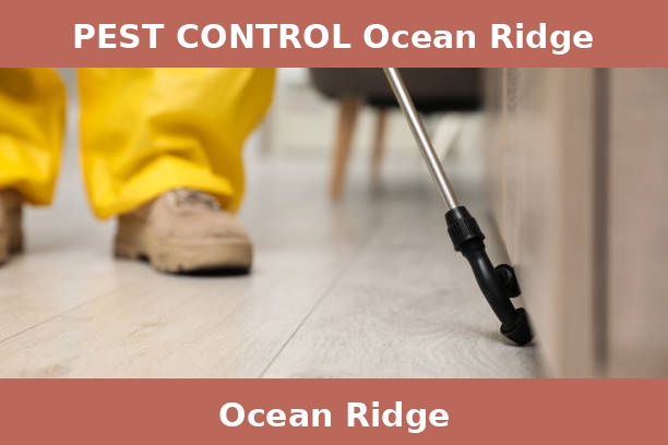 PEST CONTROL Ocean Ridge